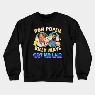 Thank You Ron & Billy Crewneck Sweatshirt